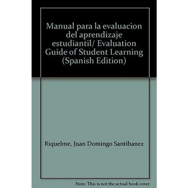 USED-Manual para la evaluacion del aprendizaje estudiantil/ Evaluation Guide of Student Learning (Spanish Edition) by Juan Domingo Santibanez Riquelme (Paperback)