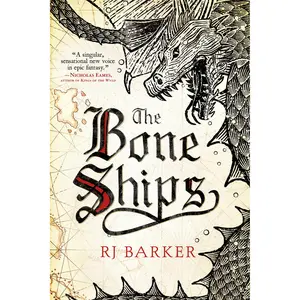 The Bone Ships by RJ Barker [Paperback Book]