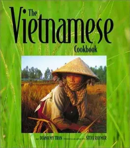 USED-The Vietnamese Cookbook (Capital Lifestyles) by Diana My Tran (Hardcover)