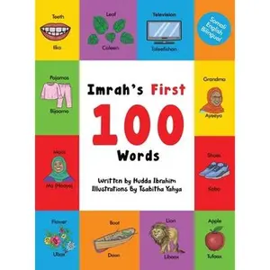 Imrah's First 100 Words: Somali English Bilingual -- Hudda Ibrahim, Hardcover