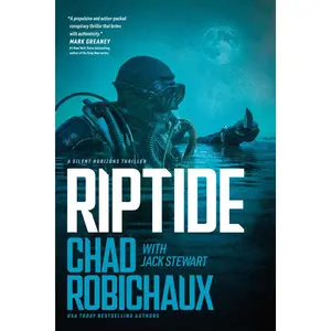 Riptide -- Chad Robichaux - Paperback
