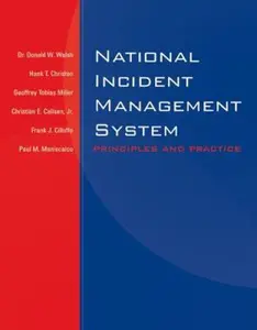 USED-National Incident Management System: Principles And Practice by Donald W. Walsh (Paperback)