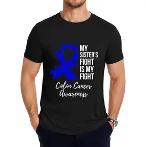 My Sister’s Battle Is Our Fight Together Against Colon Cancer Awareness Shirt