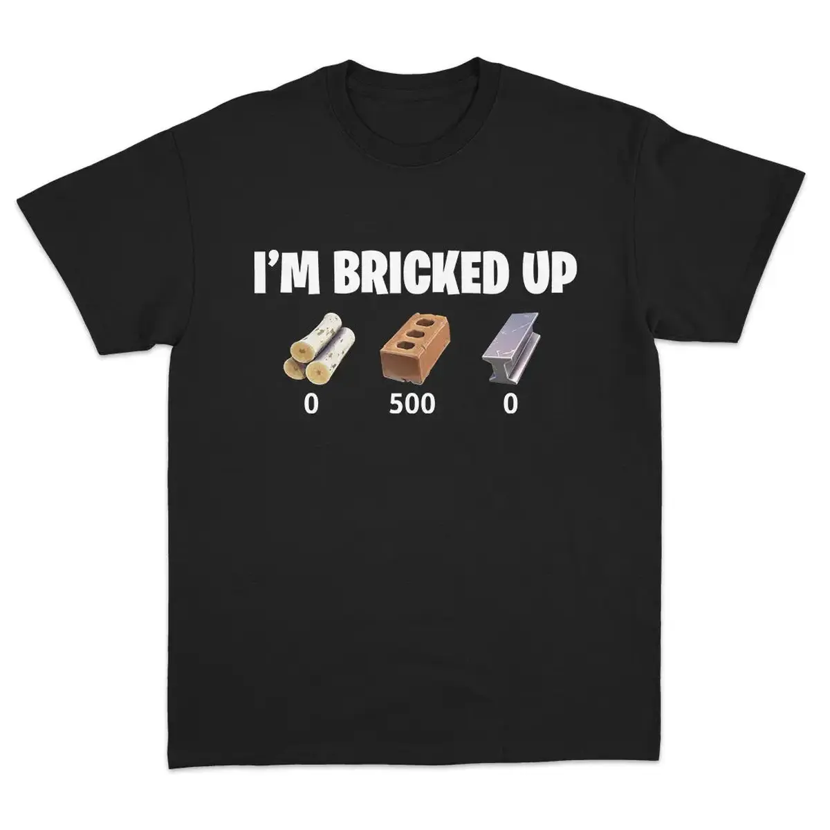 "I'm Bricked Up" Fortnite Resource Counter Meme Graphic T-Shirt, Gaming Humor Heavyweight Cotton Tee