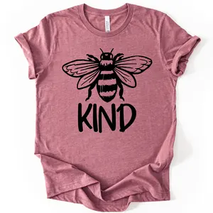 Bee Kind T-Shirt: Motivational Screen Printed Unisex Tee