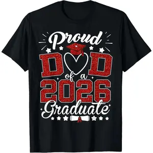 100% Cotton Proud Dad of A 2026 Graduate Senior Class of 2026 Graduation T-Shirt