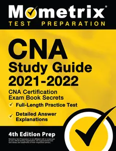 USED-CNA Study Guide 2021-2022 - CNA Certification Exam Book Secrets, Full-Length Practice Test, Detailed Answer Explanations: [4th Edition Prep] by Matthew Bowling (Paperback)