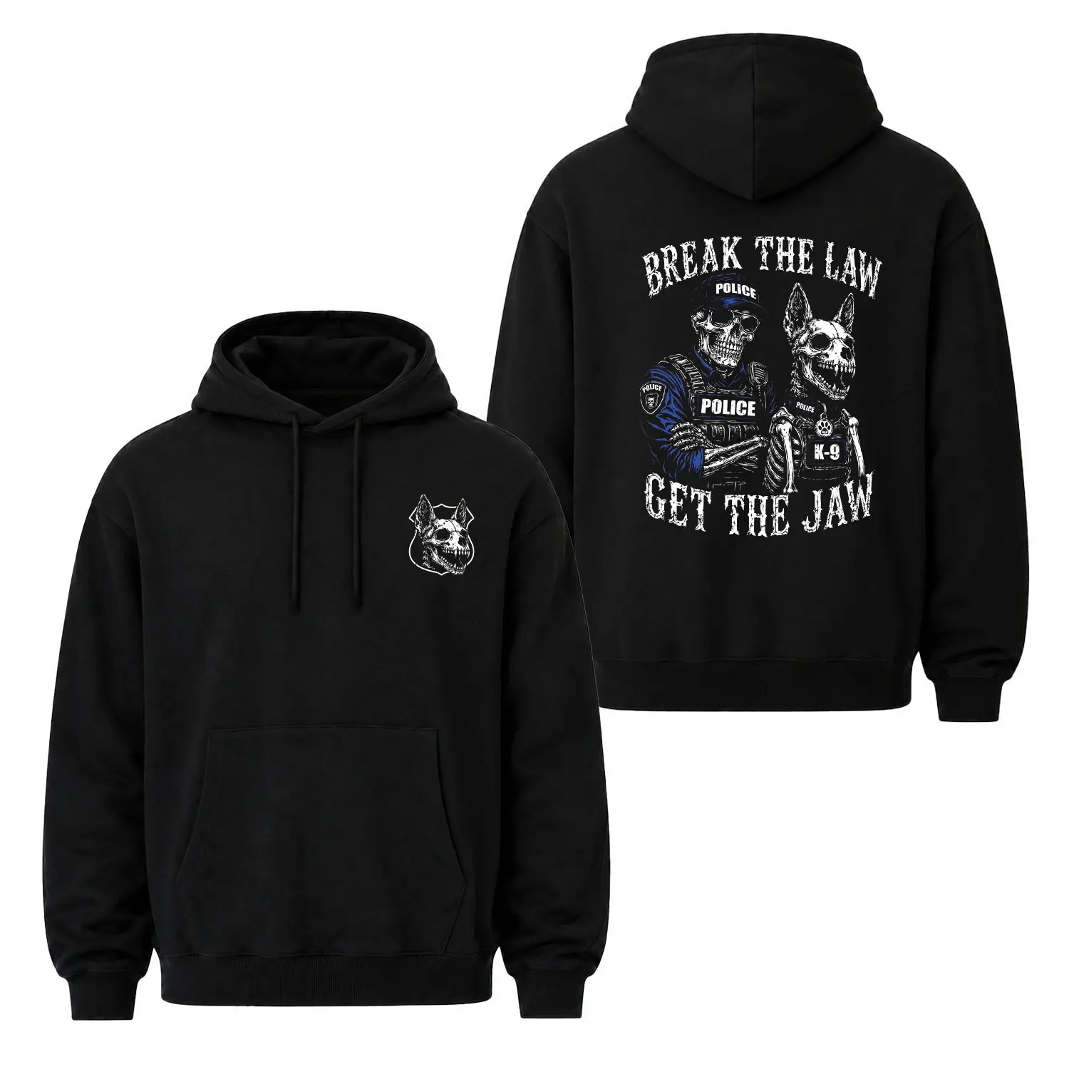 K9 Break the Law Get the Jaw Police Hoodie, Skeleton Graphic Pullover for Officers and K9 Supporters