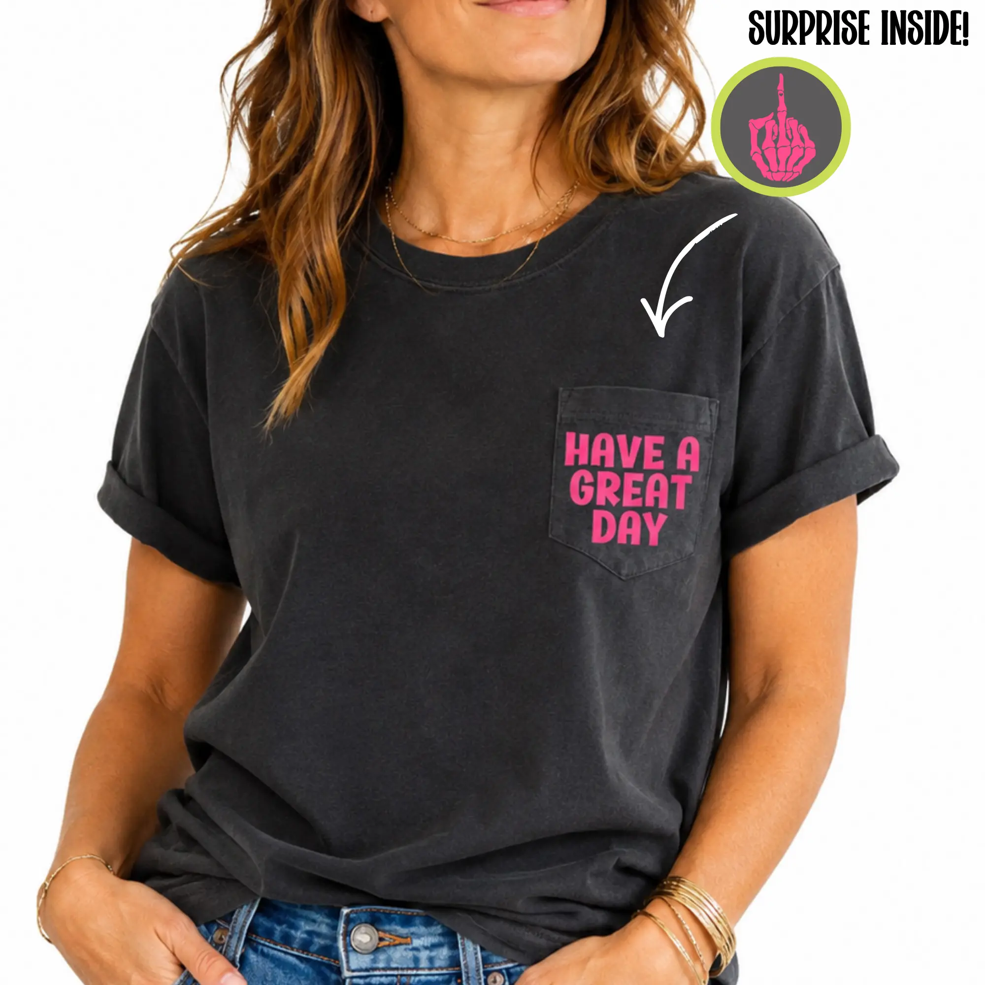 Have A Great Day Middle Finger Pocket Tee - Comfort Colors Pocket TShirt - Funny TShirt For Women