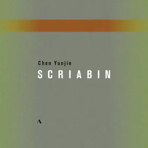Scriabin / Chen - Chen Yunjie Plays Scriabin  [COMPACT DISC - CD]