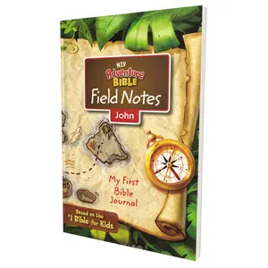 NIV, Adventure Bible Field Notes, John, Paperback, Comfort Print: My First Bible Journal