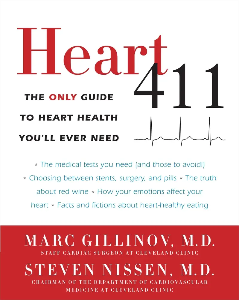 USED Book - Heart 411: The Only Guide to Heart Health You'll Ever Need by Gillinov, Marc (Paperback) - english
