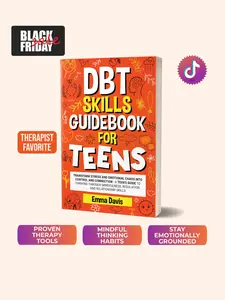 Emma Davis DBT Skills Guidebook for Teens Workbook: Transform Stress Emotional Control Connection Practical Tools for Managing Emotions and Building Relationships