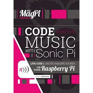 USED Book - Code Music with Sonic Pi