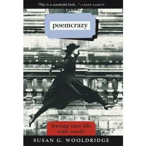 USED-Poemcrazy: Creating a Life with Words by Susan G. Wooldridge (Paperback)