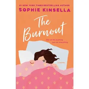 The Burnout -- Sophie Kinsella - Paperback