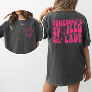 ChicCotton Somebody's Spoiled Ol' Lady Comfort Colors Shirt, Spoiled Wife T-shirt, Motherhood Graphic Tee, Gift For Mom, Gift For Wife