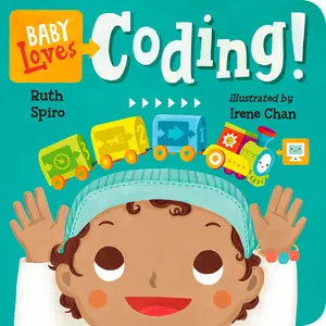 USED-Baby Loves Coding! by Spiro, Ruth (Board book)