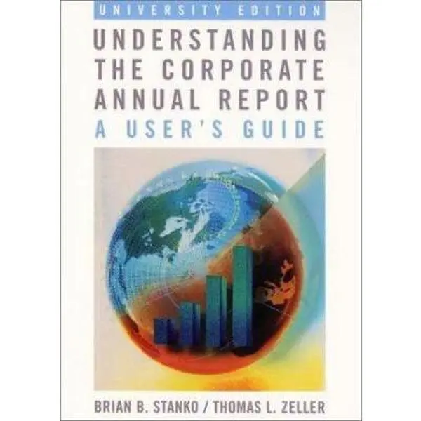 USED-Understanding the Corporate Annual Report: A User's Guide by Brian Stanko (Paperback)