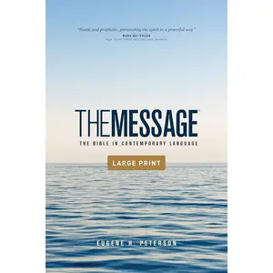 The Message Outreach Edition, Large Print (Softcover): The Bible in Contemporary Language