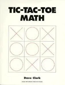 USED-Tic-Tac-Toe Math by David Clark (Paperback)