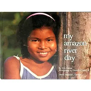 USED-My Amazon River Day by Kris Nesbitt (Hardcover)