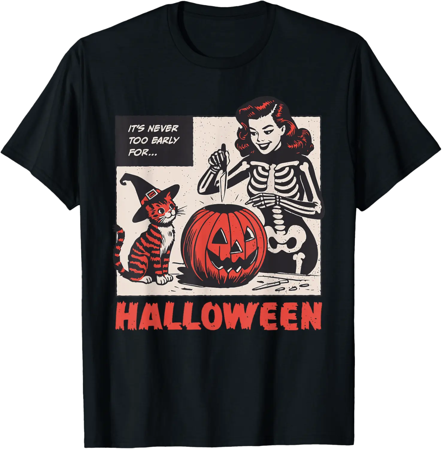 It's Never Too Early For Halloween Jack O Lantern Skeleton T-Shirt - Terrancecar Shop 51B0FGXY7RJL