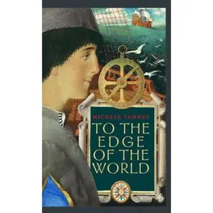 USED-To the Edge of the World by Michele Torrey (Unknown)