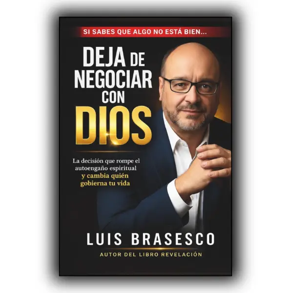 DEJA DE NEGOCIAR CON DIOS: La decisión que rompe el autoengaño espiritual y cambia quién gobierna tu vida (Spanish Edition)