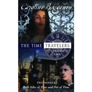 USED-The Time Travelers Volume One by Cooney, Caroline B. (Mass Market Paperback)