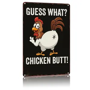 Funny Chicken  Retro Tin Sign "Guess What? Chicken Butt!" - 8x12 Inch Aluminum Metal Sign,Humorous Wall Decor for Kitchen, Farmhouse, Chicken Coop, Dorm Room - Gift