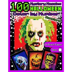 Mystery Mosaics Color by Number: 100 Halloween Monsters: Pixel Art Coloring Book with Dazzling  Monsters, Color Quest on Black Paper,  ... |4mm Squares| (Halloween Color by Number) - Paperback