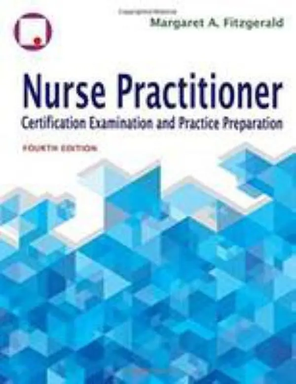 USED Book - Nurse Practitioner Certification Examination And Practice Preparation by Margaret A. Fitzgerald DNP  FNP-BC  NP-C  FAANP  CSP  DCC  FAAN  FNAP (Paperback) - english