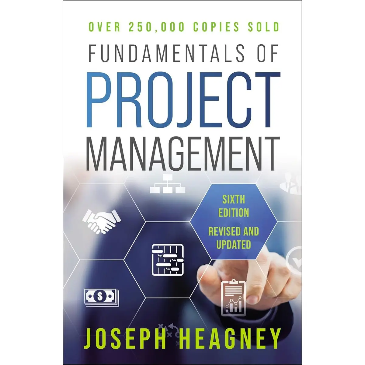 Fundamentals of Project Management, Sixth Edition Paperback – August 30, 2022