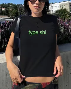 Type Shi Baby Tee, Graphic Tee, Y2K Baby Tee