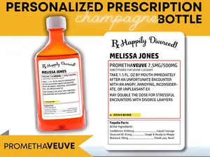 Custom Prescription Champagne Bottle, Personalized Gag Gift for Adults, Funny Alcohol Prescription Bottle Favors, RX Alcohol, Fake Medicine