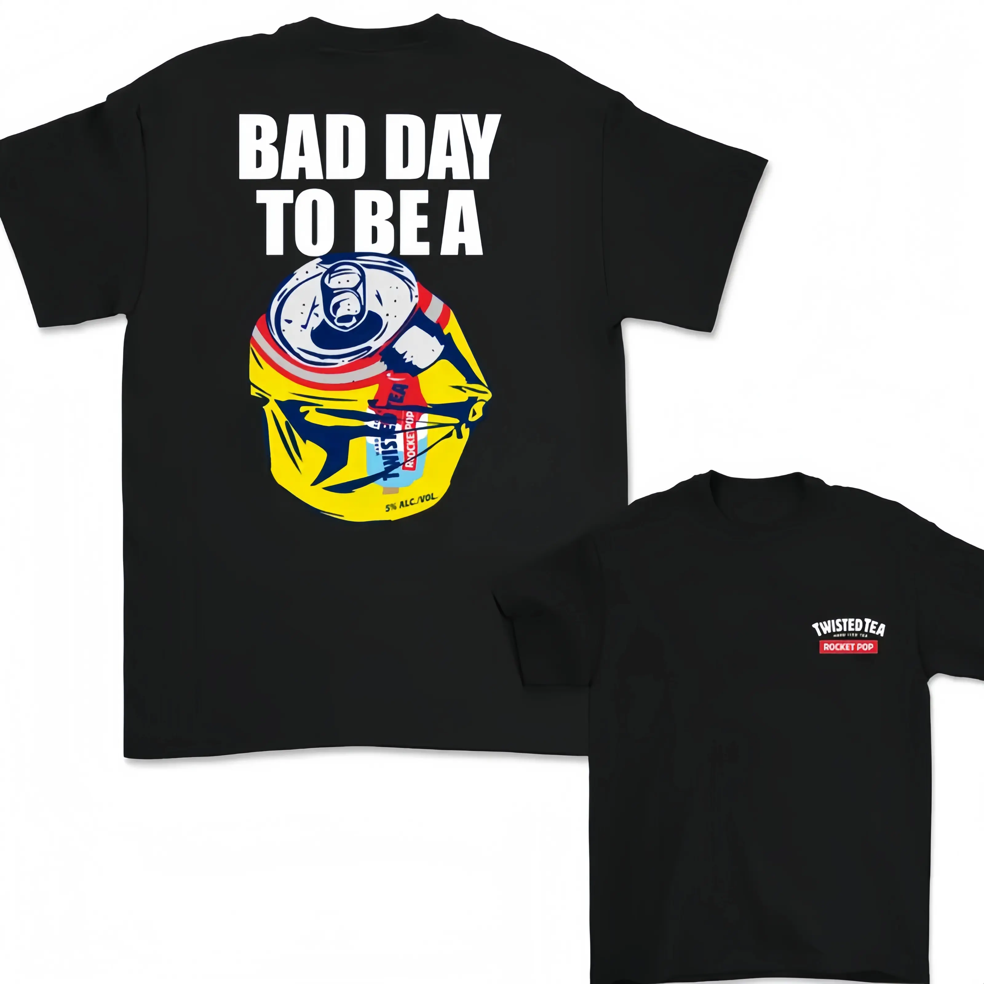 Bad Day to Be a Twisted Tea Rocket Pop 2 Sided T-Shirt, Funny Drink Tees, Unisex T-Shirt Rifle good Casual Short Sleeve Quick-Dry Moisture-Wicking Crew Vintage Skull In Utero Graphic Classic Men's Double-