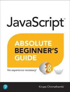 USED-JavaScript Absolute Beginner's Guide by Chinnathambi, Kirupa (Paperback)