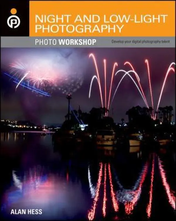 USED Book - Night and Low-Light Photography Photo Workshop by Hess, Alan (Paperback) - english
