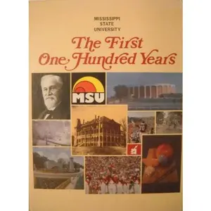 USED-Mississippi State University: The First One Hundred Years by Lin H. Wright (Hardcover)