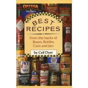 USED-Best Recipes from the Backs of Boxes, Bottles, Cans and Jars (May 2008) by Ceil Dyer (Paperback)