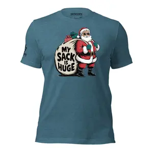 My Sack Is Huge Shirt - Funny Christmas Graphic Tees