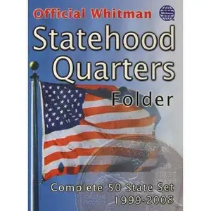 The Official Whitman Statehood Quarters Folder: Complete 50 State Set: 1999-2008 -- Whitman Coin Book and Supplies, Other Merchandise
