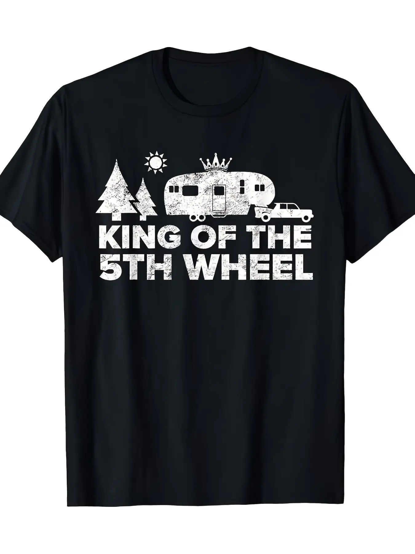 Fifth Wheel King Of Campers T-Shirt- Men'S RV Camp  unisex soft cotton short sleeve t shirt, vintage graphic casual tee for men women teens, perfect birthday holiday gift for camping travel gym daily street  wear