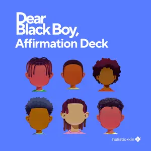 Dear Black Boy, Affirmation Deck / Affirmation Cards, Physical Deck