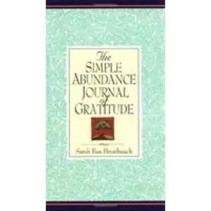 USED-The Simple Abundance Journal of Gratitude by Ban Breathnach, Sarah (Hardcover)
