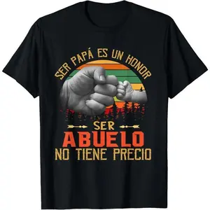 Familial Commemoration T - Shirt: “Being a Father Is an Honor, Being a Grandpa Is Priceless” Design