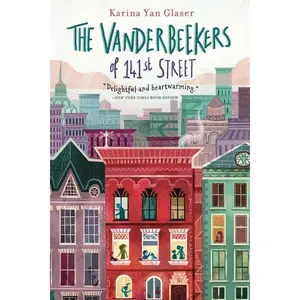 The Vanderbeekers of 141st Street by Karina Yan Glaser [Paperback Book]