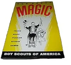 USED-Cub Scout Magic: Tricks Magic Puzzles Stunts Games by Boy Scouts of America (Paperback)