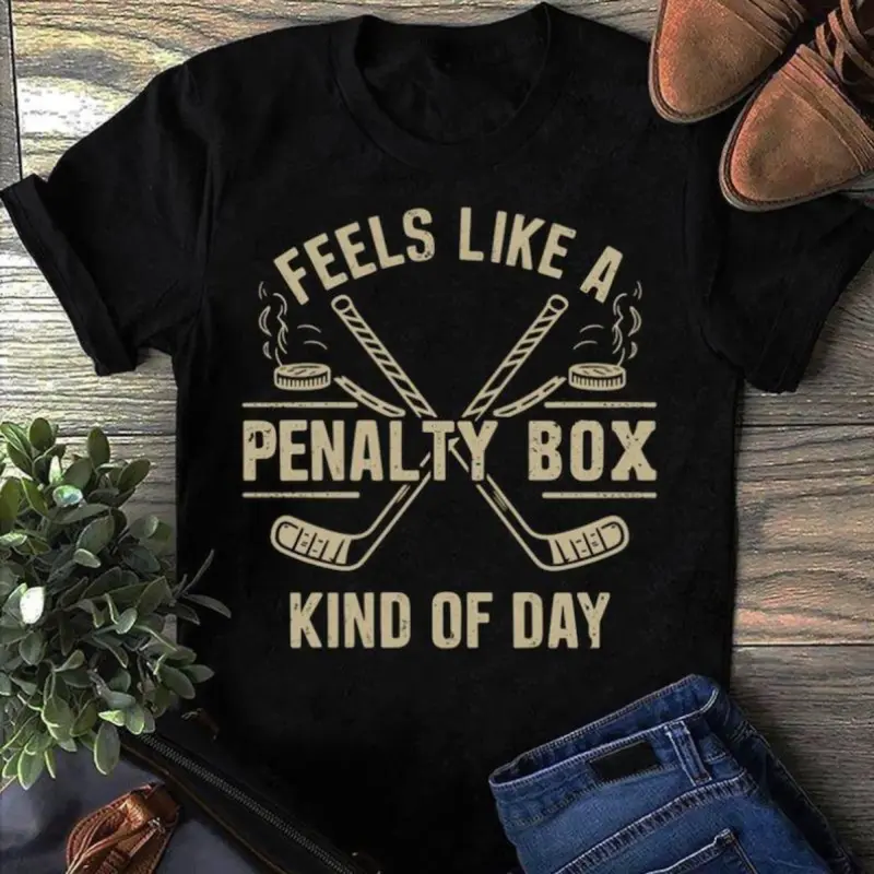 Women's 100% Cotton Round Neck Shortsleeve T-Shirt, Classic Comfort Fabric Casual Clothes - "Feels Like A Penalty Box Kind Of Day" Funny Hockey Themed Unisex Gift for Hockey Enthusiasts, Black